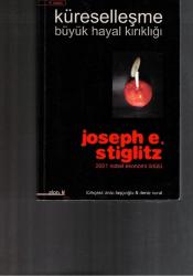 KÜRESELLEŞME - BÜYÜK HAYAL KIRIKLIĞI