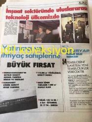 İSTANBUL EMLAK GAZETESİ YEREL TAŞRA BASINI ---31 Ocak 1988 Yıl :1 -İnşaat sektöründe  uluslararası teknoloji ülkemizde --Emlak  pazarlaması ve Amerika --Değişik ve yeni bir çarşı anlayışı  gelişiyor  MALL 'lar --Mermer fiyatlarına zam --Devlet konut dağıtacak --Turyap Emlak Bilgi  Bankası Tarafından  Yurt Çapında Derlenen Satılık ve Kiralık Emlaklar --Yeşil  alan mı ? Turistik Tesisi Mi ?---İstanbul 'un imar planları vatandaşlara açıldı -Sağlıklı yapı üretimi için  betonun unsurlarını tanımak  gerek --