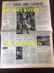 ZEKİ MÜREN SAHNEDE ''ÇAY VE SEMPATİ'', 10 MART 1965 YENİ GAZETE, YILDIZ ARCASOY, ANNI GASER, DALİAH LAVİ, ANN SIDNEY DÜNYA GÜZELİ, KIBRIS SORUNU, MISIR ORDUSU YEMEN'DE AĞIR KAYBA UĞRADI, AVUSTRALYA'DA BUĞDAY SAVAŞI, AEG BUZDOLABI REKLAMI, 100 YIL ÖNCEKİ VE BUGÜNKÜ İSTANBUL, KAHVEHANELER, TERRY ÇİZGİROMAN, HİNDİSTAN'DA NÜFUS ARTIŞI PROBLEMİ,