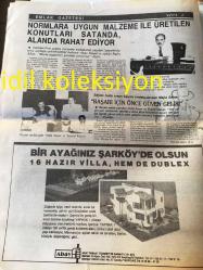 İSTANBUL EMLAK GAZETESİ YEREL TAŞRA BASINI ---Eylül 1989 Yıl :2 Sayı :43--Normlara uygun malzeme ile üretilen konutları satanda  alanda rahat ediyor --Yeni açılacak toplu konut  kredilerinin  verilmesi uzuyor :Mahmut Arslan --Suyun  en sağlıklı iletimi serüveninde filitrasyonun önemi  -----Şirketler piyasaya bol miktarda emlak sürüyor --Kooperatifçilikte  şimdi güvene dayalı yeni bir dönem başlıyor  --