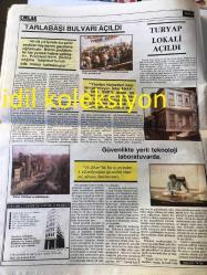 İSTANBUL EMLAK GAZETESİ YEREL TAŞRA BASINI ---31 Mart 1989 -Tarlabaşı bulvarı açıldı --Turyap lokali açıldı --Bedrettin Dalan :Tarbaşı da kurdeleyi  keserken --Emlakın değeri   bakkala ,manava  sorularak  öğreniliyor --Yarın Isınmanın yeni adı tabandan ısıtma sistemi olacak --Macit Aker Karısını  Fena Halde Dövdü  --Sigara Kelliğe Çare Değil --
