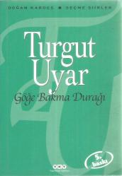 GÖĞE BAKMA DURAĞI 5.BASKI