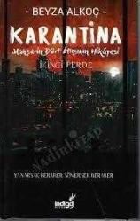 Karantina / Mahşerin Dört Atlısının Hikayesi - İlk 3 Kitap / İMZALI