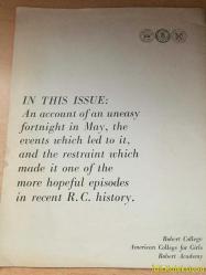 Robert College Alumni Magazine - Summer İssue , 1969 - Student Voices - İngilizce Dergi (Robert Kolej Mezunları Dergisi) - (Campus Climate , Nuri Eren Speech , News Miscellany , Activism and Restraint , Seven Leave Colleges , Library Fund Response , Yerlici New Dean , Last Hour Graduation , 41 New Teachers , Theater Rush , Goodyear Alumni , Alumnus Chairs Convention , Graduate Leads Firm)