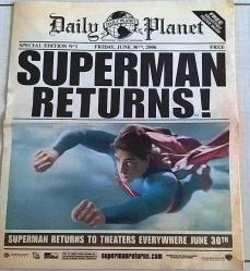 SUPERMAN RETURNS SPECIAL .. REKLAM BROCHURE VE SUPERMAN POSTERİ RRR  2006 DAILY PLANET GAZETESİ