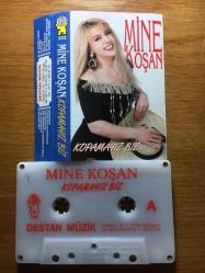 MİNE KOŞAN - KOPAMAYIZ BİZ DESTAN ALMANYA BASKI