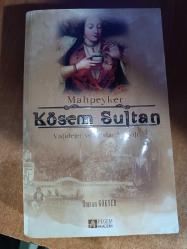 mahperker kösem sultan valideler ve ağalar yüzyılı