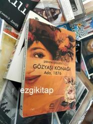 gözyaşı konağı - şebnem işigüzel (ada 1876)