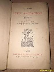 Oeuvres de Sully Prudhomme - Poesies - 1872/1878 - Alphonse Lemerre Editeur - Fransızca Kitap (Şiirler) Hafif Yıpranma ve Lekeler Mevcut