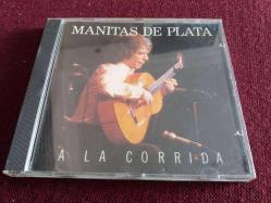 MANITAS DE PLATA A LA CORRIDA MÜZİK CD
