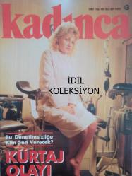 Kadınca Aylık Aktüalite Sinema Tiyatro Müzik ve Gençlik Dergisi - Şubat 1986 - Yasemin Koşal - Atıf Yılmaz - Nil Burak - İsmet Özel - Sergil Gülgün - Hanımlar Sizin İçin - Nereye Ne Giyilir? - Bir Başka Zaman, Bir Başka Yer... Barlar... - Ece Aksoy - Kürtaj Olayları - Sema Dinçer - Ağzımızdan Çıkanı Kulağımız Duyuyor mu? - Başarılı Kadınlar - Alo Buyurun Şehirlerarası! - Seda Güler - Kadınlar Neden Mutsuz? - Kurban Özuğurlu - Kapıönü Muhabbetleri - Stella Ovadia - Aşkın Fiziği ve de Kimyası - Koketlik Belirtileri - Seni Seviyorum Diyebilmek  - Kadın Erkekten Yaşlı Olursa?? - Haydar Dümen -- Yalancı Kalp - Sanat Olayları - Gözümüzden Kaçmayanlar - Çalışan Kadının Mutfağı - Çağdaş Kadının Yaşam Rehberi - Açık Mektup  Bizbize - Öykü - Dağarcık - Fal - Nedret Çetintürk - Amber Çiftçi - Haldun Dormen - Erdal Öz - Umur Bugay - Onat Kutlar - Ege Ernart - Necati Güngör fotoğraf ve haberi - Tam Takım Dergi - İdil Koleksiyon