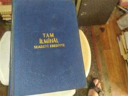 TAM İLMİHAL SAADETİ EBEDİYYE