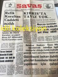 MERSİN SAVAŞ GAZETESİ  YEREL TAŞRA BASINI ----20 Haziran 1975 Yıl :3 Sayı :525-Refik Koraltan Caddesi Açıldı -- Törende Oğlu Oğuzhan Koraltan  ,torunu Ali Yavuz Koraltan ve yeğeni Sivas AP Milletvekili Tevfik Koraltan vardı --Tarsus Emniyet Hizmetini 15 Yıldır Kiralık Tek Katlı Bir Binada Sürdürüyor ---Kıbrıs 'ta Taviz Yok --Mayıs içinde limandan  40.030. 476 kilo çeşitli  evsafta mal ihraç edildi ---Belediye Başkanı Kaya Mutlu  Beraberinde Belediye İlgilileri  Muhtarlar Olduğu Halde Mahalleleri Gezerek Kent Sorunlarını Tespit Ediyor --Türk Sporu Kuruluşu ve Gayesi -