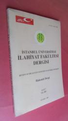 İstanbul Üniversitesi İlahiyat Fakültesi Dergisi / Review of the Faculty of Divinity of Istanbul University Sayı .7. yıl 2003