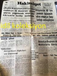 MERSİN HAKİMİYET GAZETESİ YEREL TAŞRA BASINI---18 Haziran 1975 --Seka Akdeniz Kağıt ve Kereste  İşletmelerinin  Taşucu n da ki  kamulaştırma işlemlerinin  yakında  bitirileceği açıklandı --Amerikan ilişkileri  ve Demirel ---Bölgemize 40 bin pamuk işçisinin akın etmeye başlandığı  anlaşılıyor --Belediye başkanı dün muhtarlarla görüştü --Majeste 1. Halil Tunç :Hüsrev Eldem --Nihat Erim Türk Hukuk Kurumundan İhraç Edildi --Tarsus Belediyesi Sebze Hal 'i Memurları Başarılı Çalıştılar--Silifke Halk Eğitimi Folklor  Ekibi Bursa ya Çağrıldı --