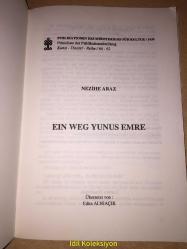 Ein Weg... Yunus Emre - Nezihe Araz - Publikationen Des Ministeriums Für Kultur - Almanca Kitap (Tek yön... Yunus Emre)