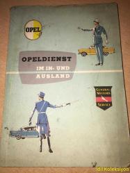 OPELDİENST IM IN UND AUSLAND - Ausgabe April 1959 - Adam Opel Aktiengesellschaft Russelsheim Am Main - Almanca Kitap (YURTİÇİ VE YURTDIŞI OPEL SERVİSİ)