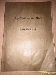 Explications de Mots - CAHİER No.4 - (49/64) Fransızca (Kelime Açıklamaları - DEFTER No.4)