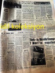 ANKARA HIZ GAZETESİ YEREL TAŞRA BASINI-----11 Şubat 1966 Yıl :1 Sayı :16--DYF -İş Yönetim Kurulu Toplandı --İzmir faciası --Sendika Liderleri Başbakan Süleyman Demirel İle Görüşmeleri -İşçilerimiz bu yıl 90 milyon dolar döviz getirecek --657 Sayılı Devlet Memurları Kanunun İşçilere Uygulanamayacağı :Yaşar Kayserili --Türk -İş Büyük Kongresi 7 Mart 'ta Yapılacak --Cumhurbaşkanı  Amerika da Komaya Girdi Gürsel 'den Ümit Yok --