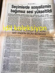 İSTANBUL EMEK DÜNYASI GAZETESİ  YEREL TAŞRA BASINI --Sayı :1 Ocak 1988 --Sosyalist basın güçlere baskılar yoğunlaşıyor --1988 Yılı Mücadele Yılı Olacak Özgürlük ve Haklarımız Elimizde --Seçimlerde  sosyalizmin  bağımsız sesi yükseltildi --Bağımsız Sosyalist işçi adayı Sait Üner 'in seçim  bildirgesi --Erken seçim çözüm  ve istikrar getirmedi --Faşizm Döneminde İşçi Hareketleri -Sınıf sendikacılığı  mücadelesi --Migros İşçileri kazanacak --
