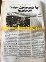 İSTANBUL EMEK DÜNYASI GAZETESİ  YEREL TAŞRA BASINI --Sayı :1 Ocak 1988 --Sosyalist basın güçlere baskılar yoğunlaşıyor --1988 Yılı Mücadele Yılı Olacak Özgürlük ve Haklarımız Elimizde --Seçimlerde  sosyalizmin  bağımsız sesi yükseltildi --Bağımsız Sosyalist işçi adayı Sait Üner 'in seçim  bildirgesi --Erken seçim çözüm  ve istikrar getirmedi --Faşizm Döneminde İşçi Hareketleri -Sınıf sendikacılığı  mücadelesi --Migros İşçileri kazanacak --