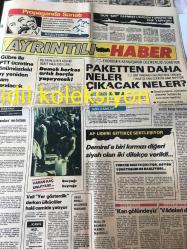 İSTANBUL AYRINTILI HABER GAZETESİ YEREL TAŞRA BASINI ----19  Mart 1979 Yıl :3 Sayı :1178 -Sigara kuyruğu,Akaryakıt kuyruğu,Hikmet Feridun Es-Vecdi Bürün-Alpaslan Türkeş-Bülent Ecevit-Ülkücüler yargılanıyor-İlhan livaoğlu-Türkiye 2, Malta 1--Gübre ile PTT ücretine  önümüzdeki ay yeniden zam yapılacak --Bu pahalılıkta asgari  ücret hala 3300 lira  demek herkes artık borçla yaşayacak , gaz yağı kuyruğu --Pandora 'nın kutusu :Prof Dr. Şaban Karataş --Ekonomik kargaşanın egemenliği sürüyor  paketten daha neler çıkacak neler  ?---AP lideri gittikçe  sertleşiyor Demirel 'e biri kırmızı diğeri siyah olan iki dilekçe verildi --Mısır İsrail anlaşması olursa Ortadoğu Patlar -- Rusya Avrupa Komünist Partilerine Boyun Eğiyor --DİSK 'teki kavga büyüyor --Türkoloji  Kongrelerinin Ardından :Erdem Yücel --Fenerbahçe özel maçta Kütahya 'yı 2-0 mağlup etti --Çanakkale de  Savaşanlar : Muhittin Nalbantoğlu --
