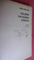KALBİMİ VATANIMA GÖMÜN - kızılderili ırkının yok edilişinin A.B.D. resmi arşivlerine dayanan gerçek belgesel öyküsü