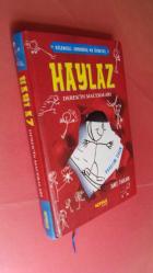 HAYLAZ DEREK'İN MACERALARI. HAYATIN OYUN.