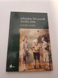 LOT.13 » Şehirden Bir Çocuk Sevdin Yine