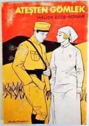 Ateşten Gömlek Yazar: Halide Edib Adıvar Önsöz: Selim İleri Yayınevi: atlas Yayınları - Türk Edebiyatı Dizisi kıtabın dış çeperinde zamana bağlı sararma vardır.