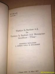 Türkiye İş Bankası A.Ş. ile Türkiye İş Bankası Mensupları Sendikası Tibaş arasında imzalanan 5. dönem toplu iş sözleşmesi - Türkçe Kitap