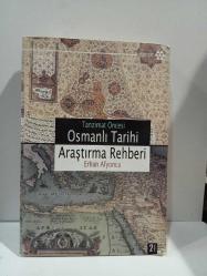 TANZİMAT ÖNCESİ OSMANLI TARİHİ ARAŞTIRMA REHBERİ
