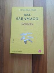 GÖRMEK JOSE SARAMAGO