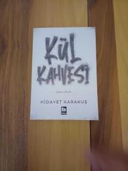KÜL KAHVESİ HİDAYET KARAKUŞ