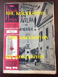 Büyük Doğu Dergisi (Dönemine ait, Orijinal) - Necip Fazıl Kısakürek - 43. SAYI - 23 AĞUSTOS 1946 - CAFER SENO - KAZIM NAMİ - ADIDEĞMEZ - BEDRİ RAHMİ - KULAK MİSAFİRİ - ÖMER RIZA - SALİH ZEKİ - ZAHİR GÜVEMLİ - SAMİHA AYVERDİ - REŞAD EKREM - NECLA MARAŞ - NESLİHAN KISAKÜREK - FAHRİ ERDİNÇ - REFİK FİKRET - RIZA BEŞER - AVRUPA'YI ANLASAN KENDİNİ BULURDUN - AVRUPALILIK ZÜPPESİ - İTE AVRUPA İŞTE AMERİKA - HALK DİVANI - NEBAT ve KANTO - İÇ TEKEVVÜNDE DIŞ KORKU - YÜKÜLE-LE ve SEZAN - GARPTA DİN - HADİSELERİN MUHASEBESİ - EKMEK DERDİ - YENİ ALMANYA - AKDENİZ'LE KARADENİZ ARASINDA - RUHÇULUK ve BU HARP - MESİHPAŞA İMAMI - ÇANAKKALE BOĞAZI - ANADOLU MEKTUPLARI - ZAVALLI TÜRKÇE