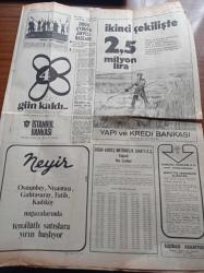 Milliyet Gazetesi - 31 Temmuz 1973 - Doğu Avrupa Zirvesi Başladı - Damdaki Kadın Mahpuslar - Astronotların Uzay Yürüyüşü Ertelendi - Yapı Kredi Bankası - İstanbul Bankası - Emel Sayın - Maksim Gazinosu - Birleşmiş Milletler Tarım Örgütü Dünya Besin Stoku Sıfıra İniyor - İngiltere Hollanda Ve İtalya Türkiye'den Çay Aldı - Beşiktaş Genç Takımının Gol Kralı Suat Köseoğlu İstanbulspor'a Geçti - İstanbul Bölgesi Güreşte Şampiyon - Tekvando Milli Takım Kaptanı İsmet Iraz Japonya'ya Gidiyor - Ünlü Jokey Bahri Eröçbe
