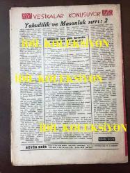 Büyük Doğu Dergisi (Dönemine ait, Orijinal) - Necip Fazıl Kısakürek - 50. SAYI - 11 EKİM 1946 - CAFER SENO - ADIDEĞMEZ - MİRAÇ KATIRCIOĞLU - REMZİ DÖLENSOY - KADRİ DEMİROL - NİZAMETTİN NAZİF - SALİH ZEKİ - RİZA BEŞER - SAMİHA AYVERDİ - REFİK FİKRET - SAMİ KARAYEL - HALİL NUSRET - NESLİHAN KISAKÜREK - POETİKA 3: ŞİİRİN GAYESİ - CADDEMİZDE İNKILAP - KADIN ÇALIŞMALI! - DİNİNİZİ ÖĞRENİNİZ - HALKADAN PIRILTILAR - EBÜLKASIM KUŞEYRİ - HAVANIN MEÇHULLERİ - KARİKATÜR SANAT OLUNCA - NÜREMBERG ve BABIALİ - HERAKLES - MİMİYE KASİDESİ - DEVRİLEN AĞAÇ - GEMİCİ TÜRKÜSÜ - MESİHPAŞA İMAMI - TUTULAN AY - ÜÇ YÜZÜYLE ABDULHAMİT 3 - KIZLARIMIZ ve KAMP - YAHUDİLER ve MASONLUK SIRRI: 2
