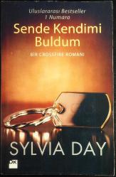 SYLVİA DAY / SENDE KENDİMİ BULDUM