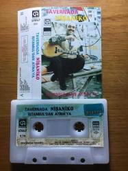 TAVERNADA NİŞANİKO - İSTANBUL'DAN ATİNA'YA