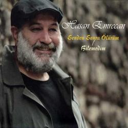 Hasan Emrecan - Senden Sonra Ölürüm Bilemedim ( Türkçe Müzik CD ALBÜM ) ( AMBALAJINDA - SIFIR ) CD
