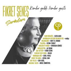 Fikret Şeneş Şarkıları CD 1 - Çeşitli Sanatçılar ( Türkçe Müzik CD ALBÜM ) ( AMBALAJINDA - SIFIR ) CD