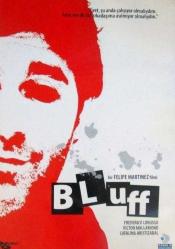 Efemera - Bluff ( Felipe Martinez ) ( Türkçe Dublaj ) ( AMBALAJINDA - SIFIR ) DVD - kitantik - kitaLog