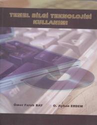 Temel Bilgi Teknolojisi Kullanımı - 2006 Yılı İlk Baskısı