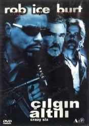Çılgın Altılı - Crazy Six ( Rob Love ) ( Türkçe Dublaj ) ( AMBALAJINDA - SIFIR ) DVD