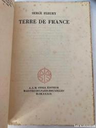 TERRE DE FRANCE - Serge Fleury - A.A.M. Stols Editeurs - Fransızca Kitap (Zamana Bağlı Lekeler Mevcuttur)