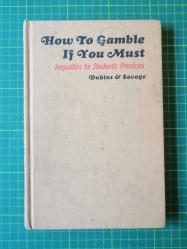 How To Gamble If You Must: Inequalities For Stochastic Processes (Dover Books On Mathematics) / First Edition