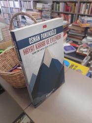 Hayat Karar Ve Eylemdir - İnsan Yönetiminin Gizemi Ve Motivasyon