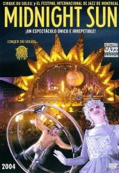 Midnight Sun Cirque Du Soleil ( MÜZİKAL GÖSTERİ - Türkçe Altyazı Yoktur ) ( AMBALAJINDA - SIFIR ) DVD