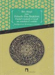 Felsefe - Din İlişkileri  ( Faslu'l-Makal el-Keşfan minhaci'l-edille )