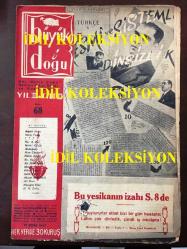Büyük Doğu Dergisi (Dönemine ait, Orijinal) - Necip Fazıl Kısakürek - 68. SAYI - 17 EKİM 1947 - MEKKİ ÜÇIŞIK - ADIDEĞMEZ - RIZA ÇAVDARLI - HAKKI KAMİL - BE. DE. - ALİ İHSAN SABİS - MUHBİR - KİLİSLİ RIFAT - SALİH ZEKİ - AHMET ABDÜLBAKİ - ALİ RIZA - HÜSEYİN ULAŞ - H. N. ERTÜZ - RESMİ ve SİSTEMLİ DİNSİZLİK - İSLAM ve MÜSBET BİLGİLER - İMAM GAZALİ'DEN HİKMETLER - ÜLFET ÖLÇÜSÜ - HALKADAN PIRILTILAR - BOLŞEVİK MEDYOMLARI - KÖMÜR HAVZASI - RECEP PEKER - HADİSELERİN MUHASEBESİ - BİR İMPARATORLUĞUN HİKAYESİ - HAPİSHANE NOTLARI - BİR YALNIZLIK GECESİNİN VEHİMLERİ - GENÇLİĞİN ÇIĞLIĞI - 19'UNCU ASIRDA İSTANBUL - KIZLARIMIZIN SPORU